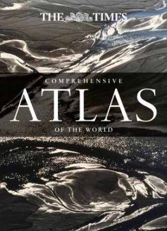 The Times Comprehensive Atlas of the World -14th Ed. by Various