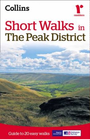 Short Walks in the Peak District [Second Edition] by Various