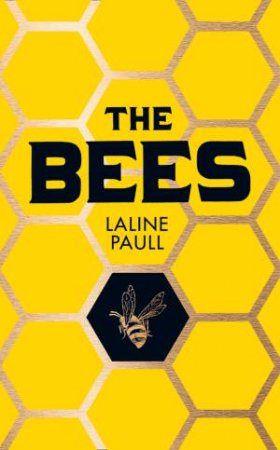 The Bees by Laline Paull