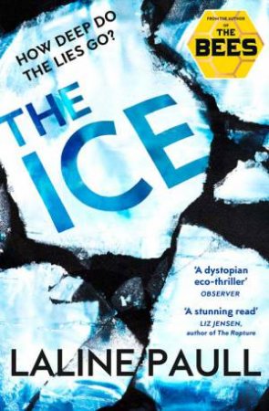 The Ice by Laline Paull