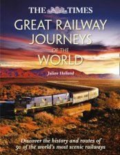 Great Railway Journeys Of The World