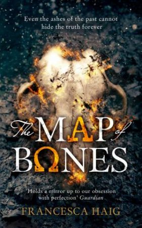The Map Of Bones by Francesca Haig