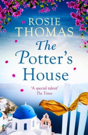 The Potter's House by Rosie Thomas