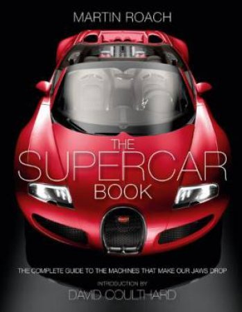 The Supercar Book For Boys by Martin Roach
