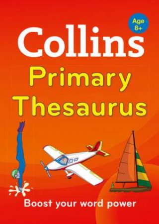 Collins Primary Thesaurus - 2nd Ed. by Various