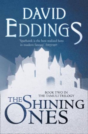  The Shining Ones by David Eddings