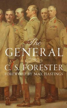 The General by C. S. Forester