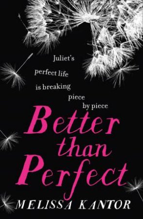 Better than Perfect by Melissa Kantor