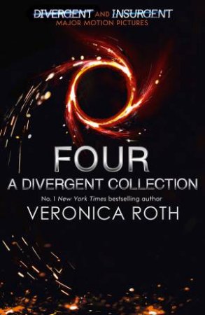 Four: A Divergent Collection (Adult Edition) by Veronica Roth