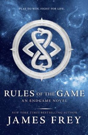 Rules Of The Game by James Frey & Nils Johnson-Shelton