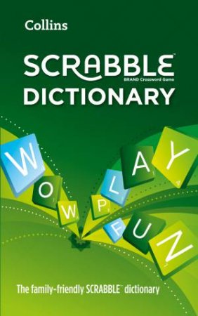 Collins Scrabble Dictionary (3rd Edition) by Collins Dictionaries