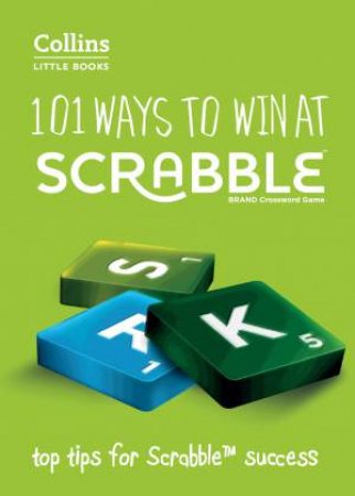 Collins Little Books: 101 Ways To Win At Scrabble 2nd Ed by Barry Grossman