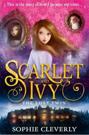 The Lost Twin by Sophie Cleverly