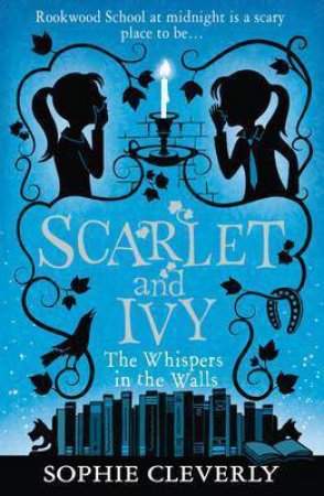 The Whispers In The Walls by Sophie Cleverly