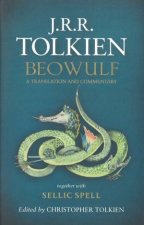 Beowulf A Translation and Commentary together with Sellic Spell