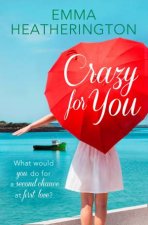 Crazy For You HarperImpulse Contemporary Romance