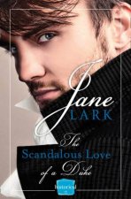 The Scandalous Love of a Duke HarperImpulse Historical Romance