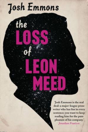 The Loss of Leon Meed by Josh Emmons