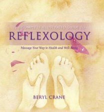 An Illustrated Guide Reflexology