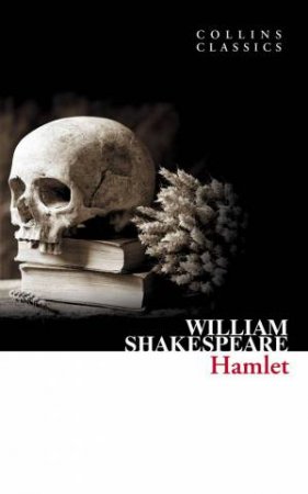 Collins Classics - Hamlet by William Shakespeare