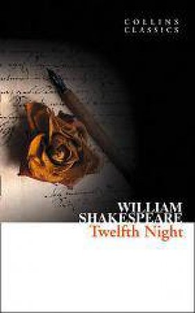Collins Classics - Twelfth Night by William Shakespeare