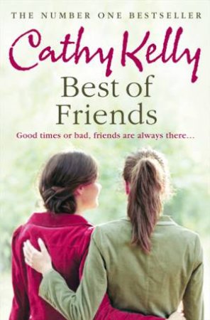 Best Of Friends by Cathy Kelly