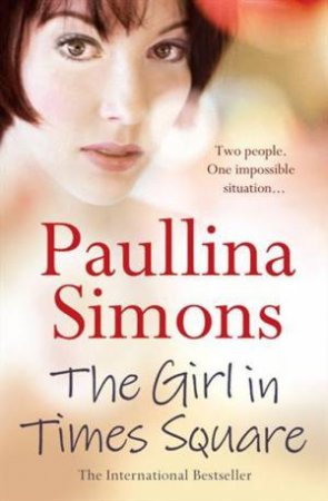 The Girl in Times Square by Paullina Simons