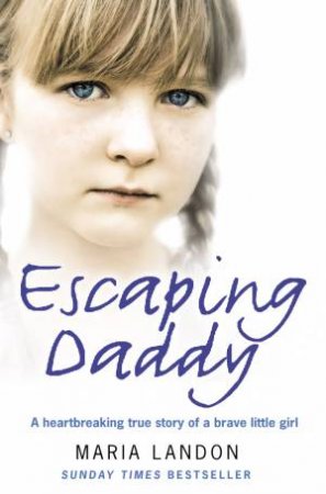 Escaping Daddy by Maria Landon