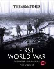 The Times First World War The Great War From 1914 To 1918