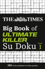 The Times Big Book Of Ultimate Killer Su Doku