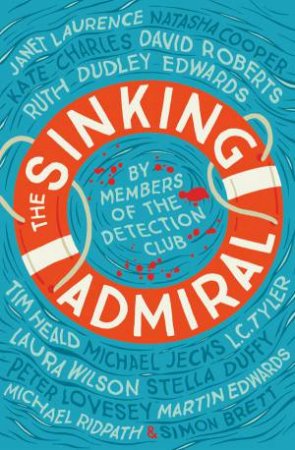 The Sinking Admiral by The Detection Club