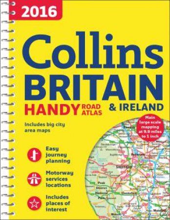 2016 Collins Handy Road Atlas Britain [new Edition] by Various