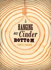 A Hanging at Cinder Bottom