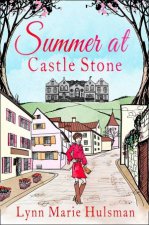 Summer at Castle Stone HarperImpulse Romcom