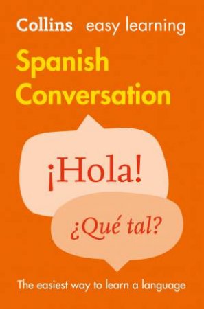 Easy Learning Spanish Conversation 2nd Ed by Various