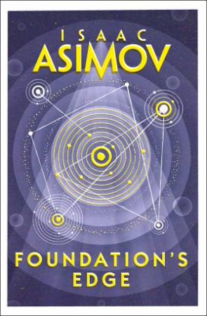 Foundation's Edge by Isaac Asimov