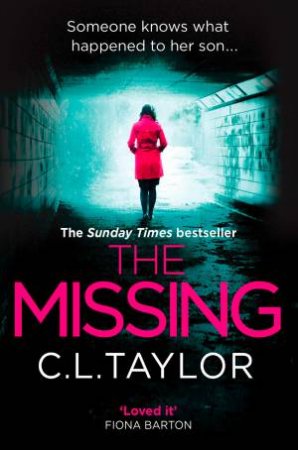 The Missing by C L Taylor