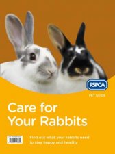 RSPCA Pet Guide Care For Your Rabbit  New Ed