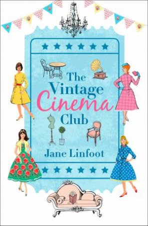 The Vintage Cinema Club by Jane Linfoot