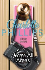 Do Not Disturb Access All Areas A Novella