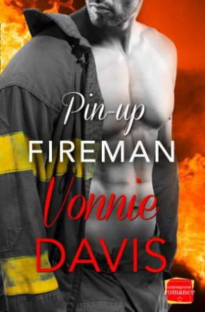 Pin-up Fireman by Vonnie Davis
