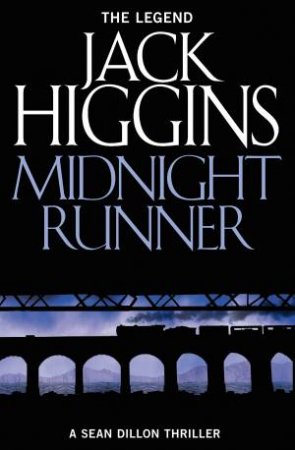 Midnight Runner by Jack Higgins