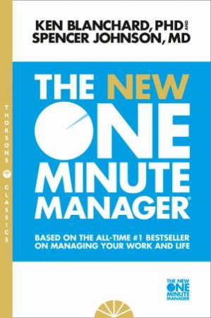 The New One Minute Manager  by Kenneth Blanchard
