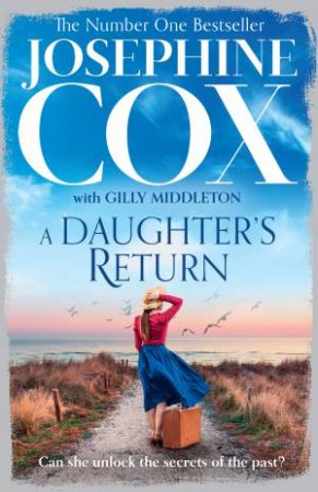 A Daughter's Return by Josephine Cox