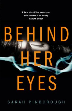 Behind Her Eyes by Sarah Pinborough