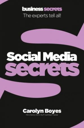 Collins Business Secrets - Social Media by Carolyn Boyles