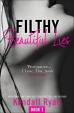 Filthy Beautiful Series 1  Filthy Beautiful Lies