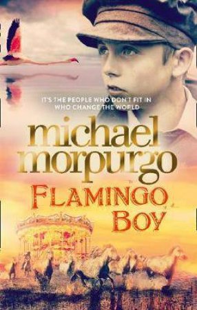 Flamingo Boy by Michael Morpurgo