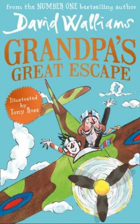 Grandpa’s Great Escape by David Walliams