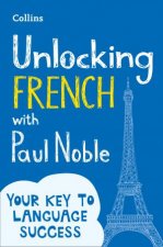 Unlocking French With Paul Noble Your Key To Language Success